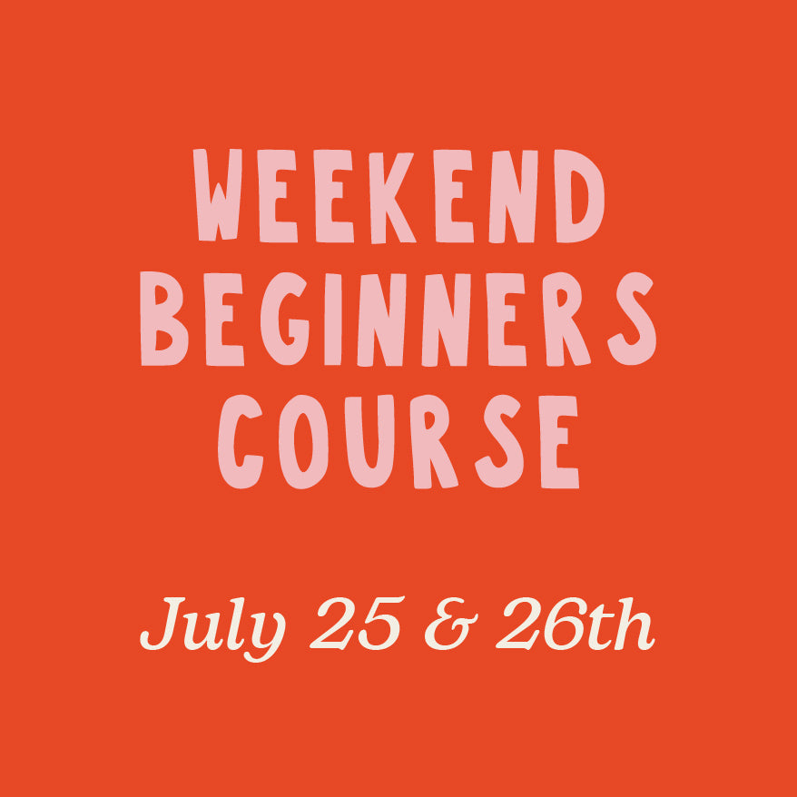 2 - Day Weekend Course - July