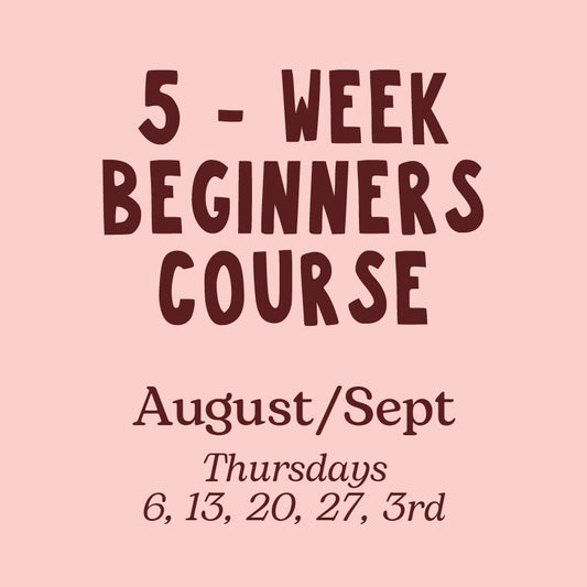 5 - Week Beginners Sewing Course - August/Sept
